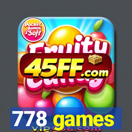 778 games